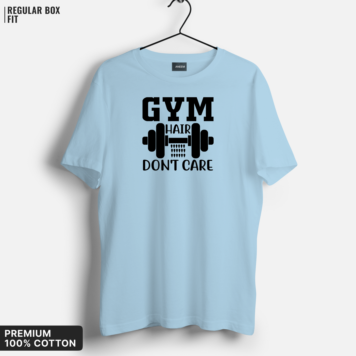 Gym Hair, Don't Care T-shirt