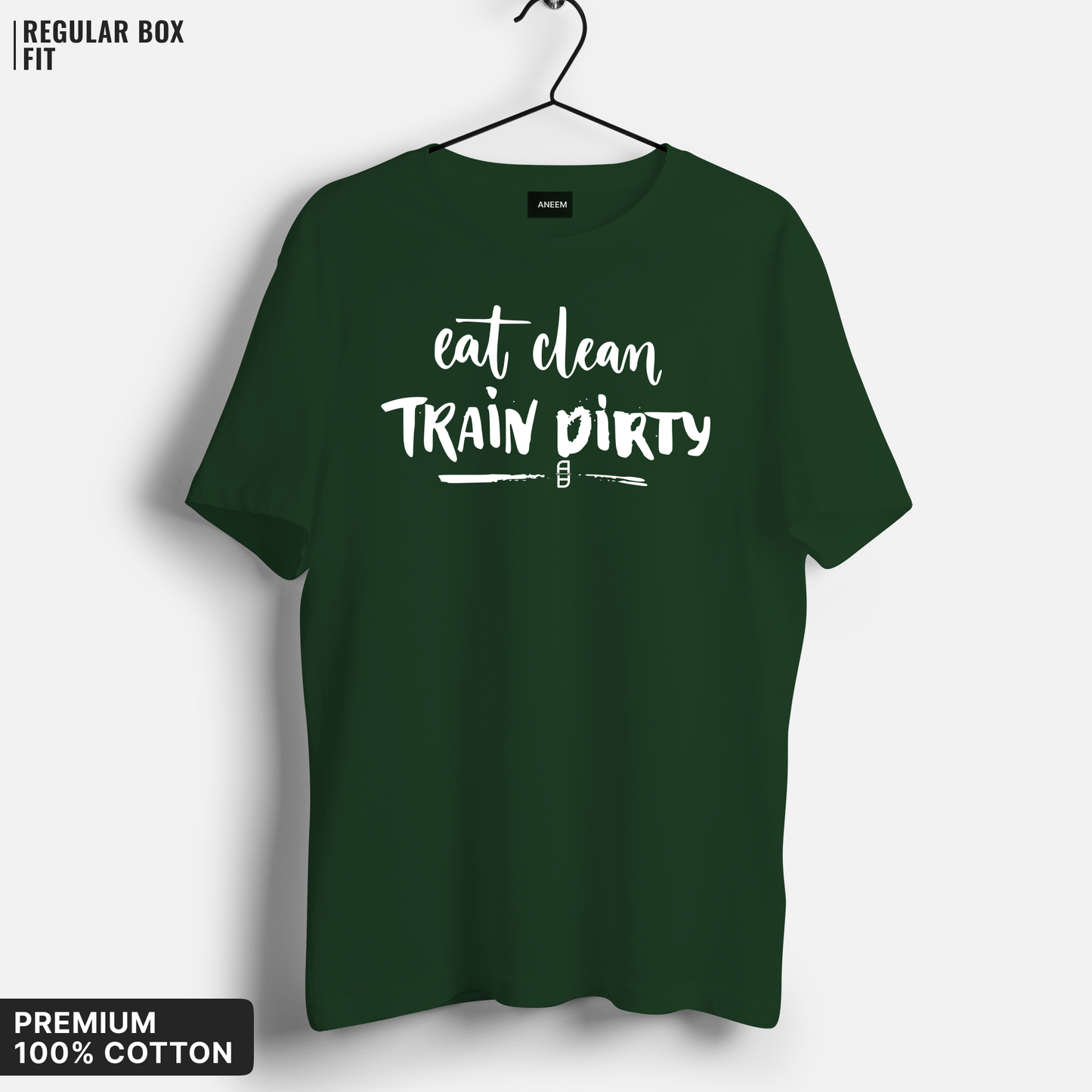 Eat Clean Train Dirty T-Shirt