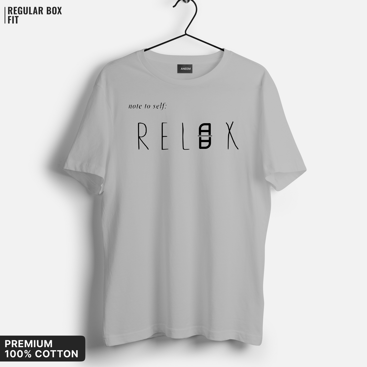 Note to Self : Relax T-Shirt