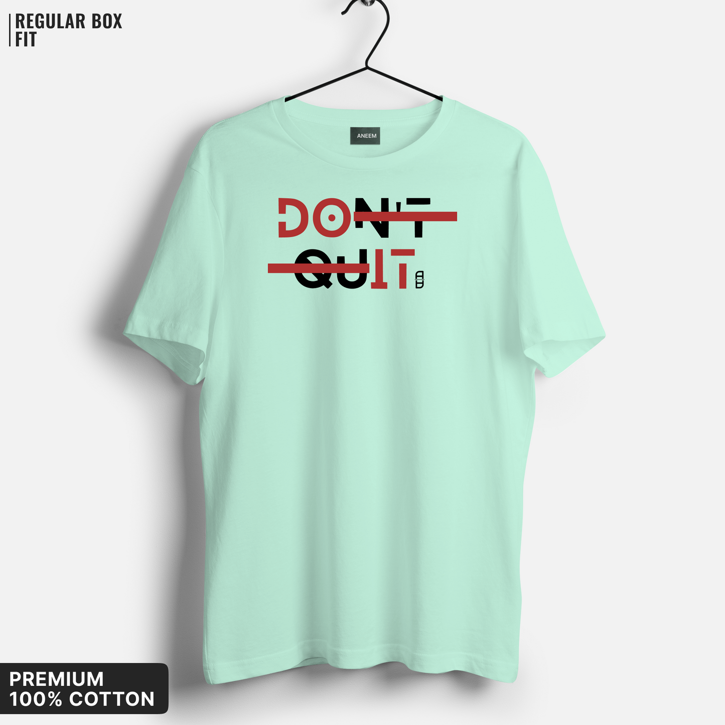 Don't Quit T-Shirt