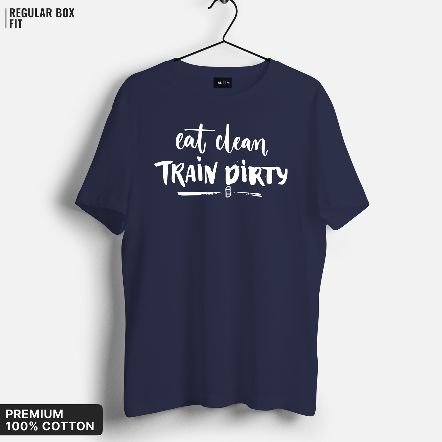 Eat Clean Train Dirty T-Shirt
