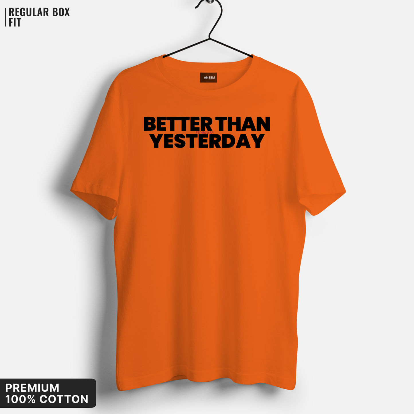Better Than Yesterday T-Shirt