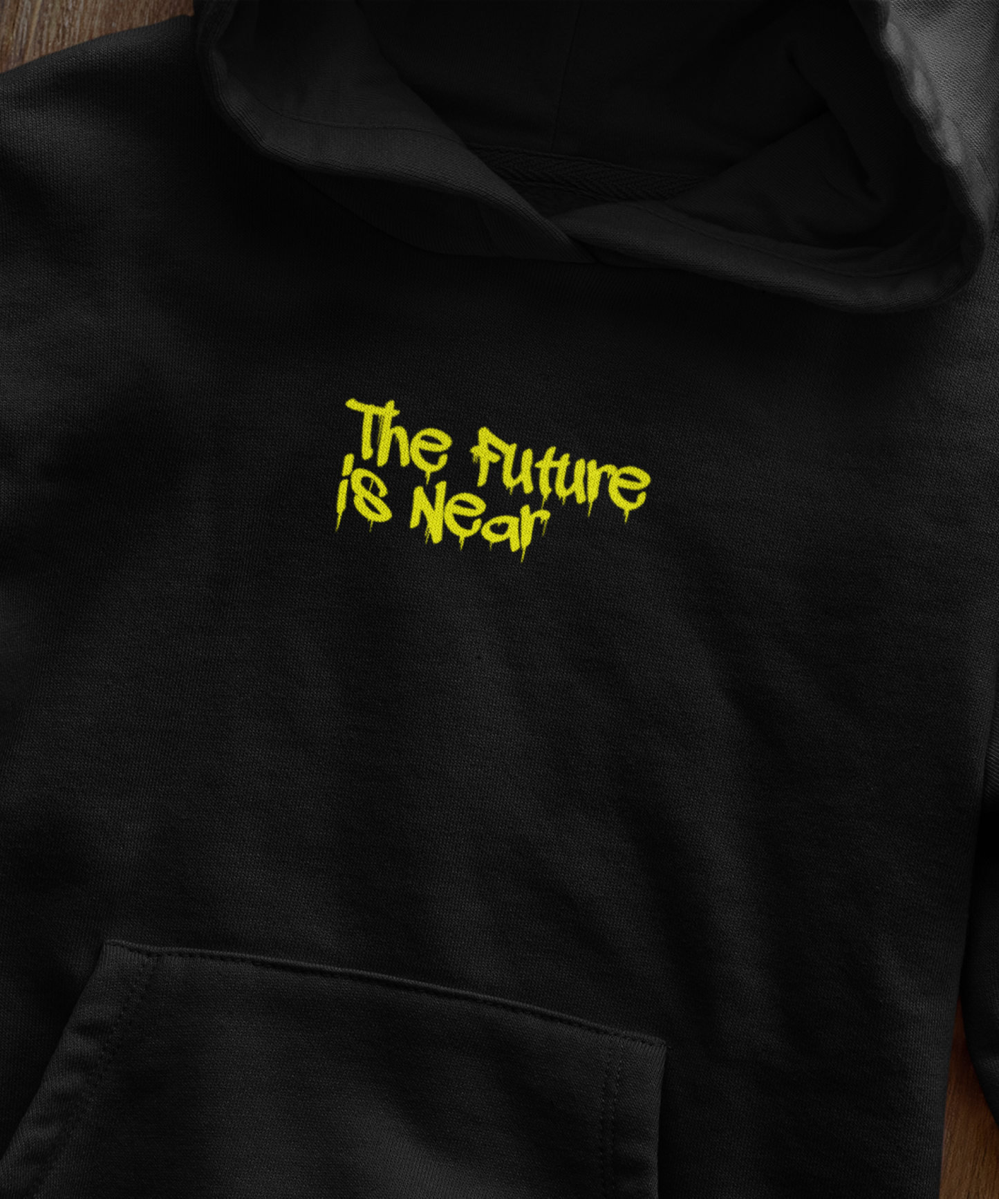 The Future Is Near Hoodie