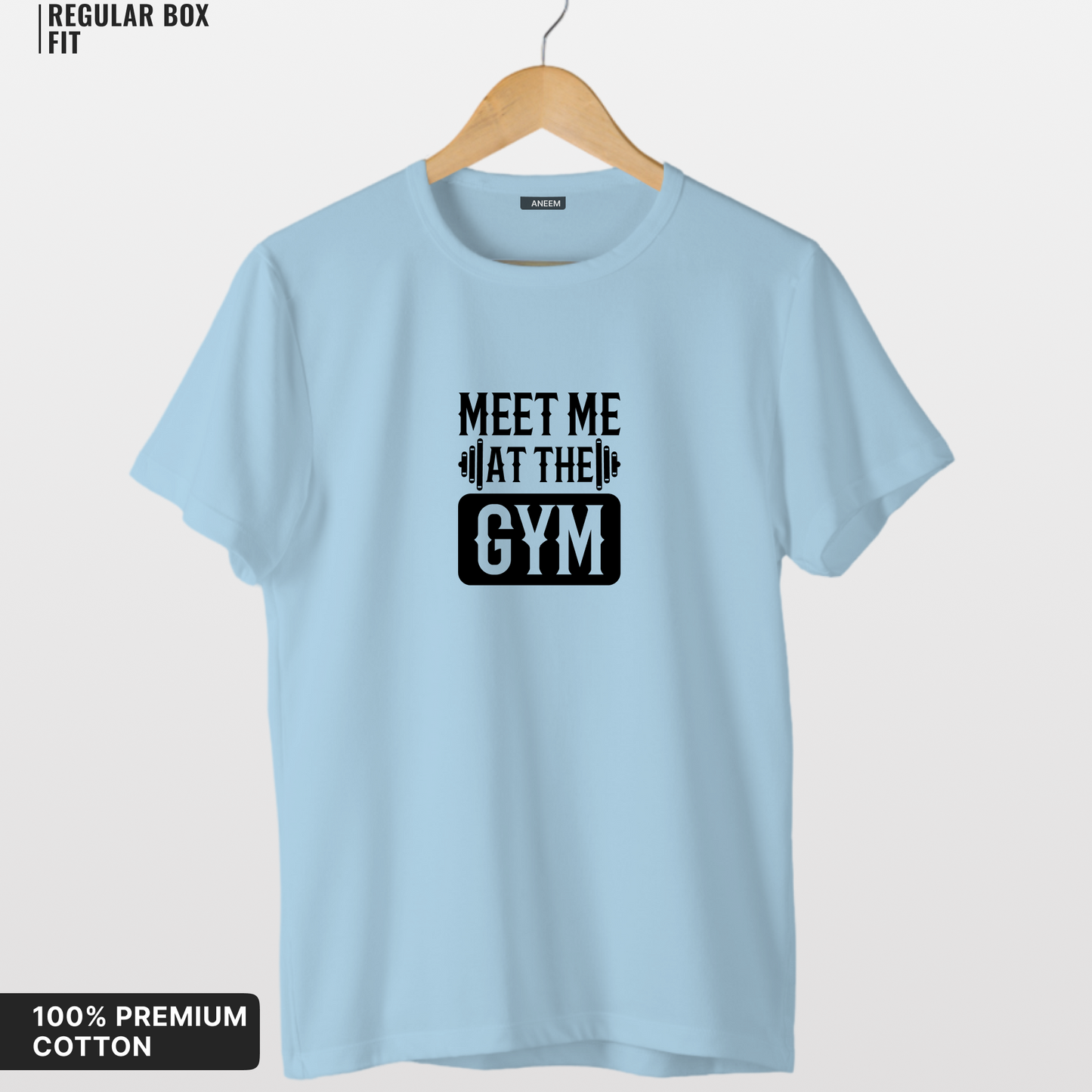 Meet Me At The GYM T-Shirt