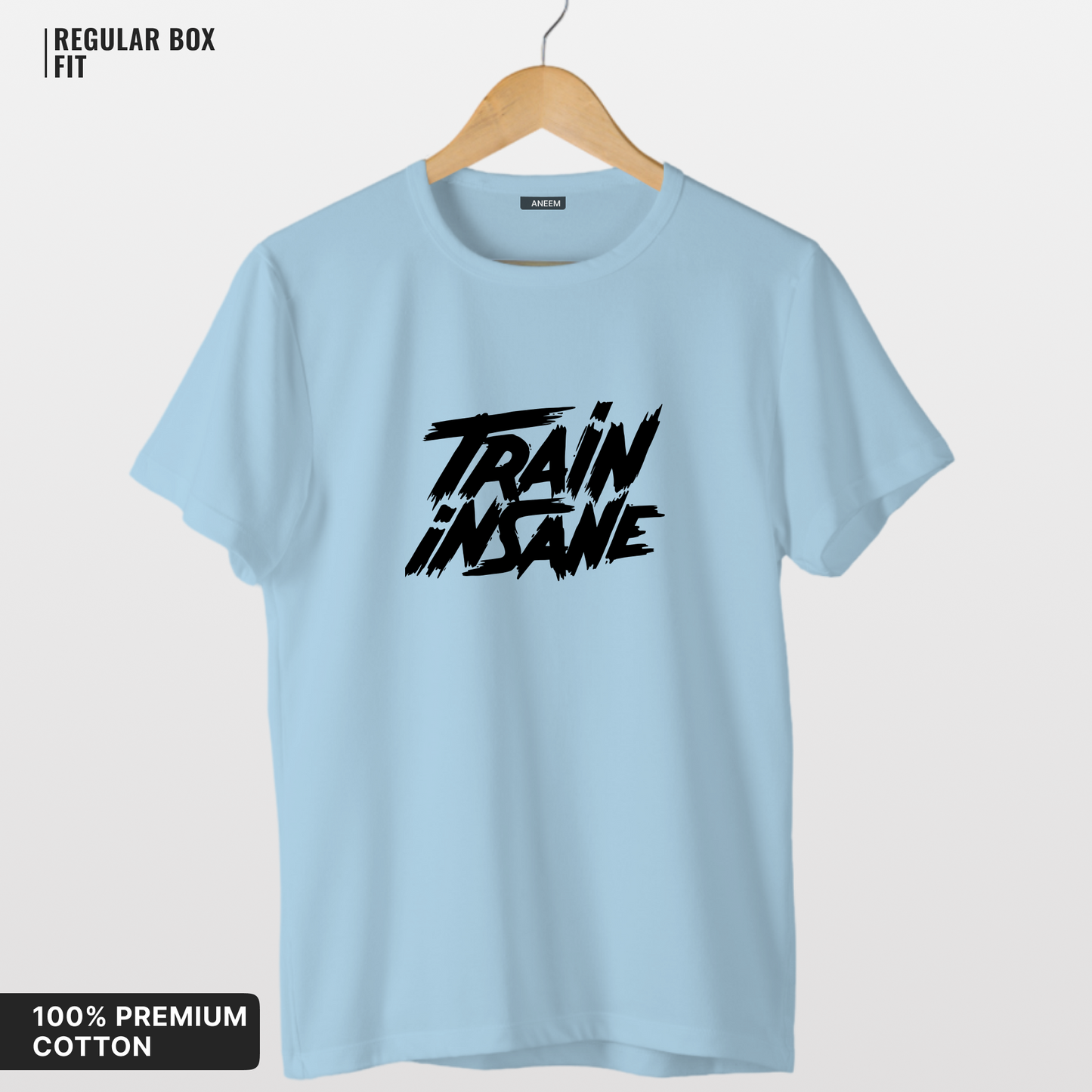 Train Insane T-Shirt