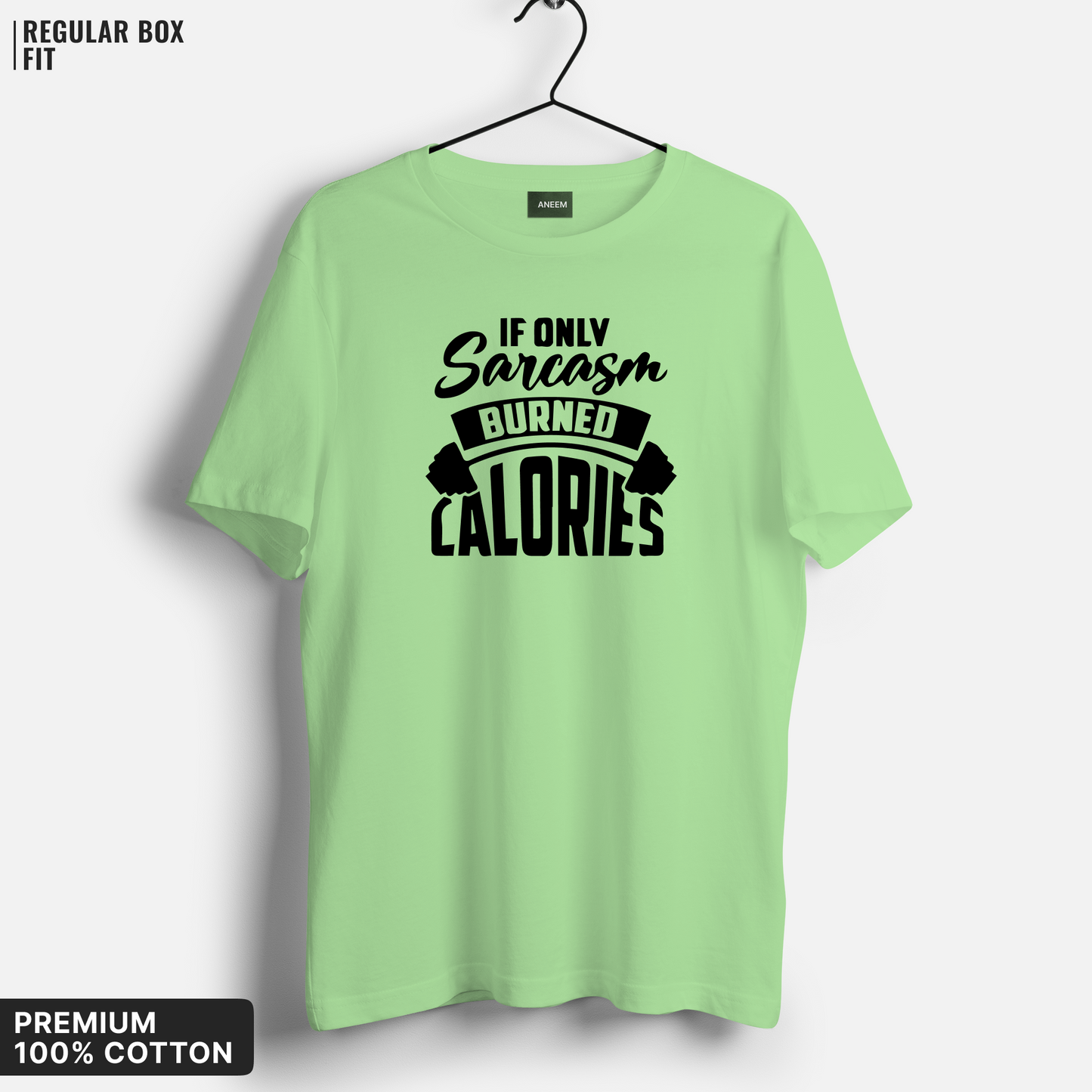 If Only Sarcasm Burned Calories T-Shirt