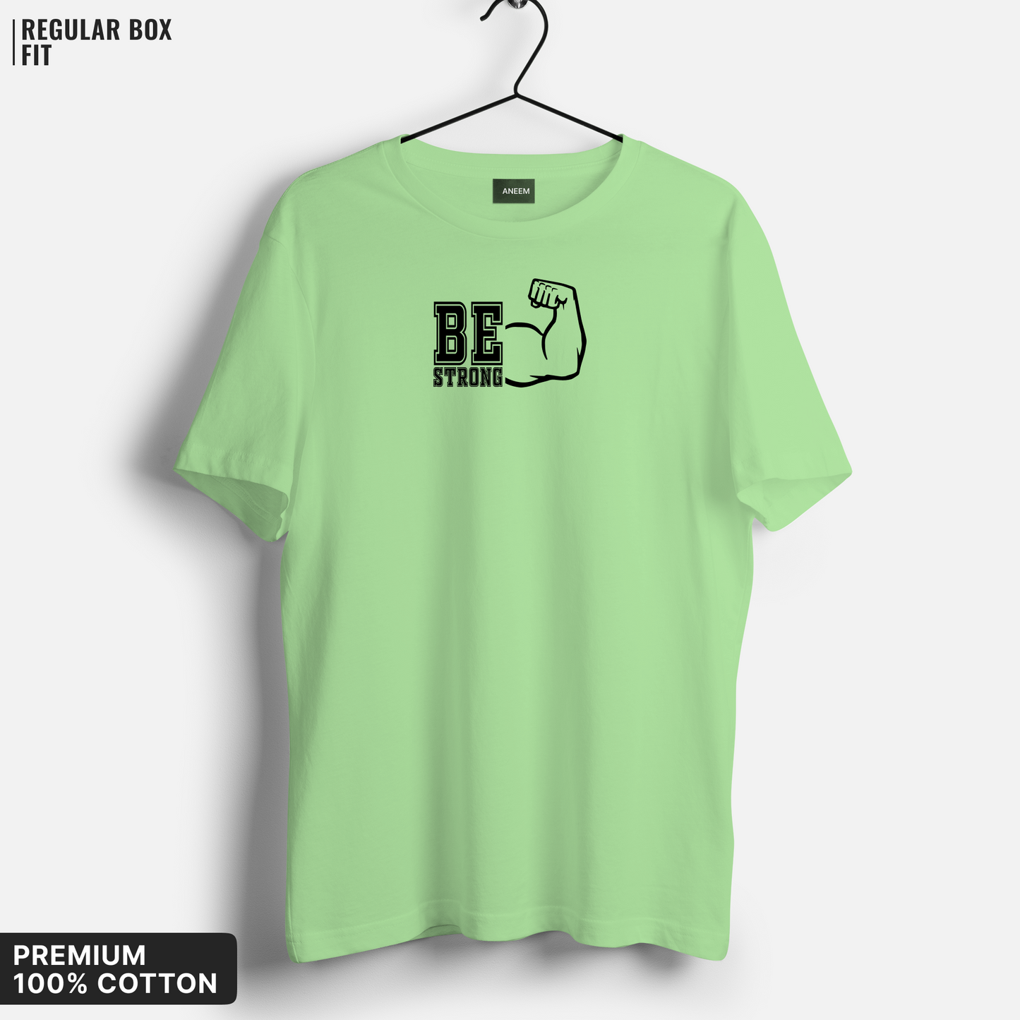 Be Strong T-Shirt