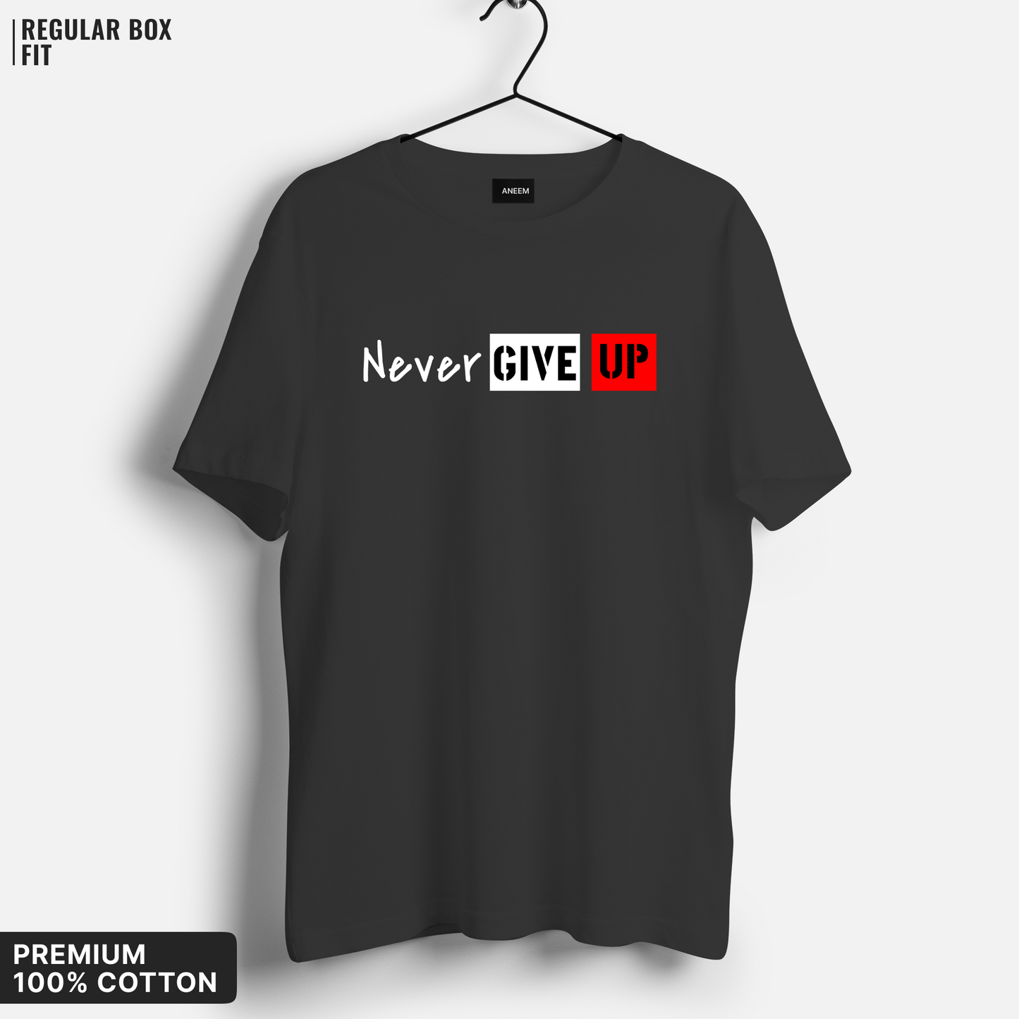 Never Give Up T-Shirt
