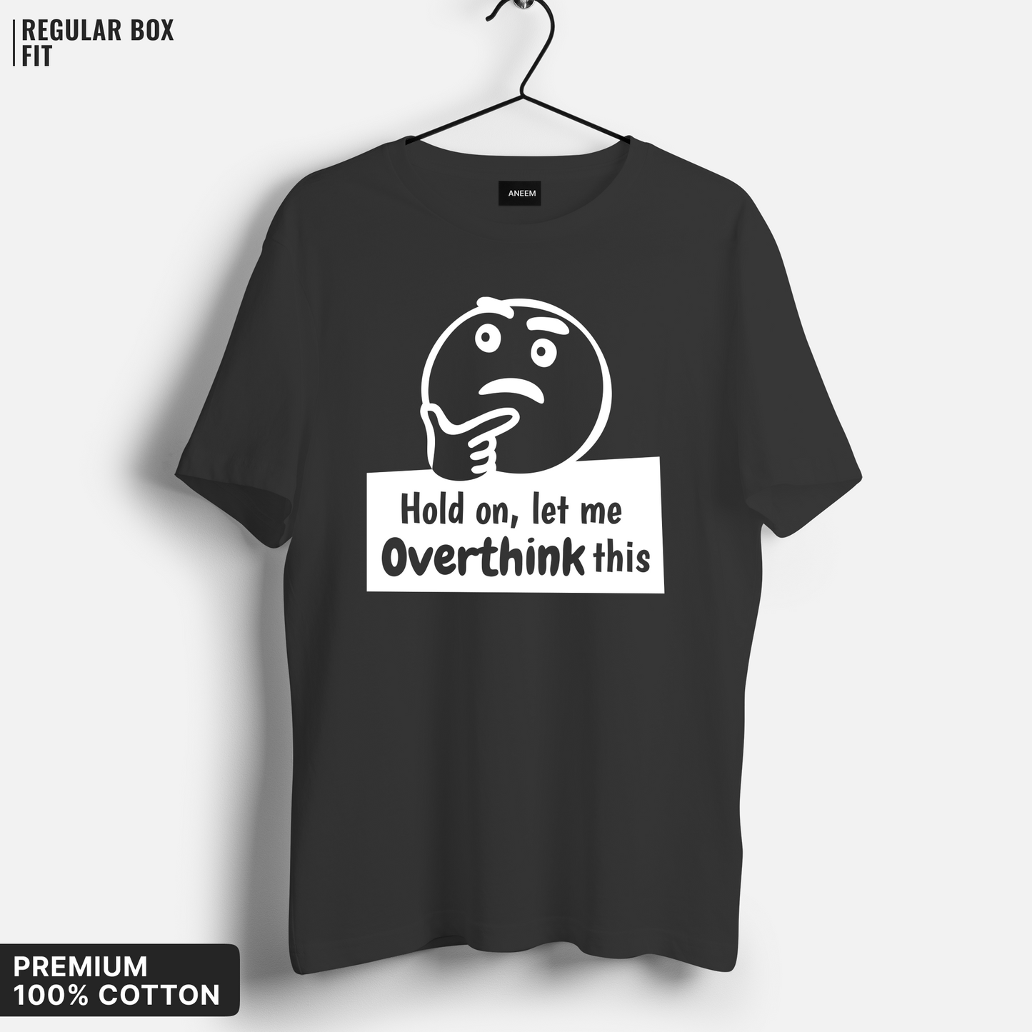 The Overthinker T-Shirt