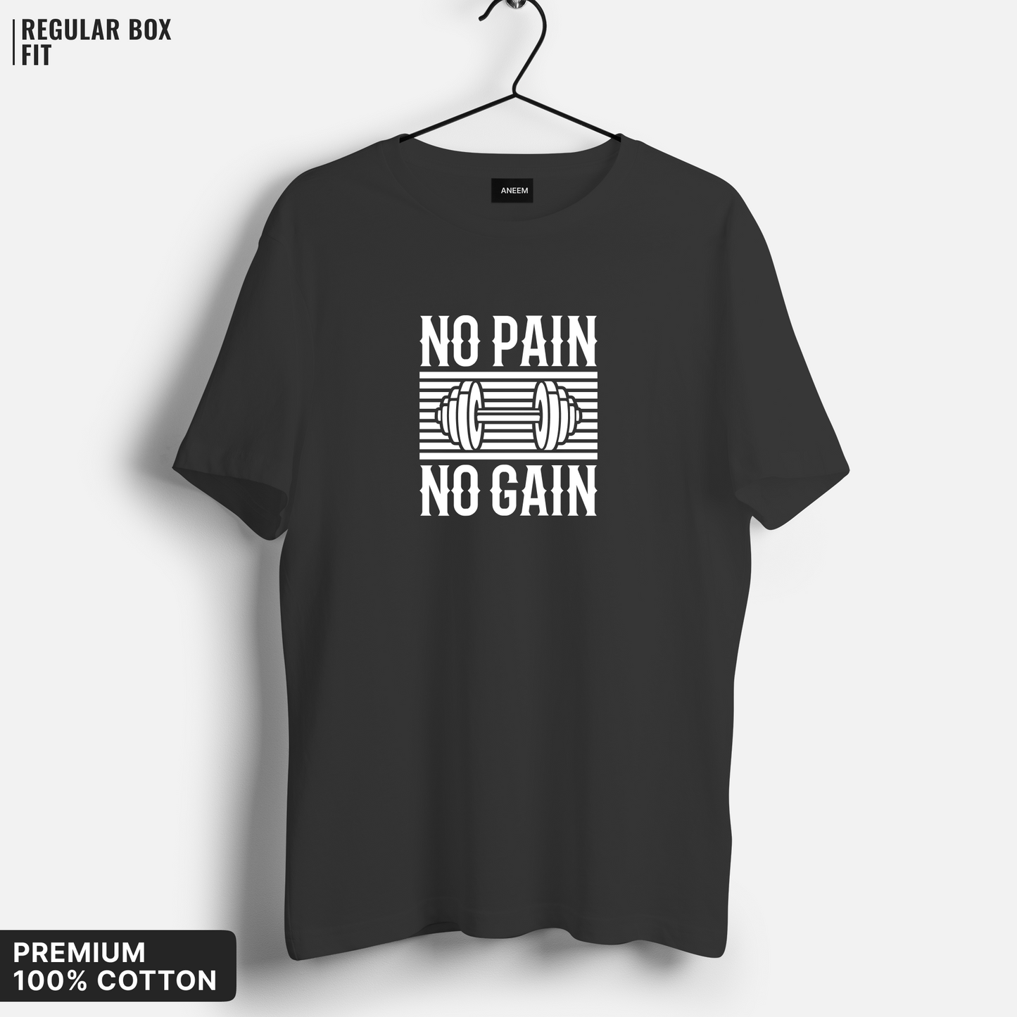 No Pain No Gain T-Shirt