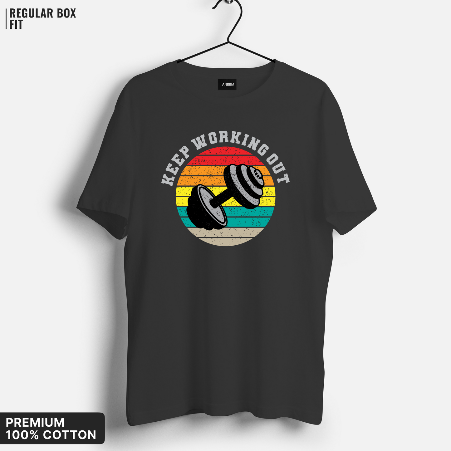 Keep Working Out T-Shirt