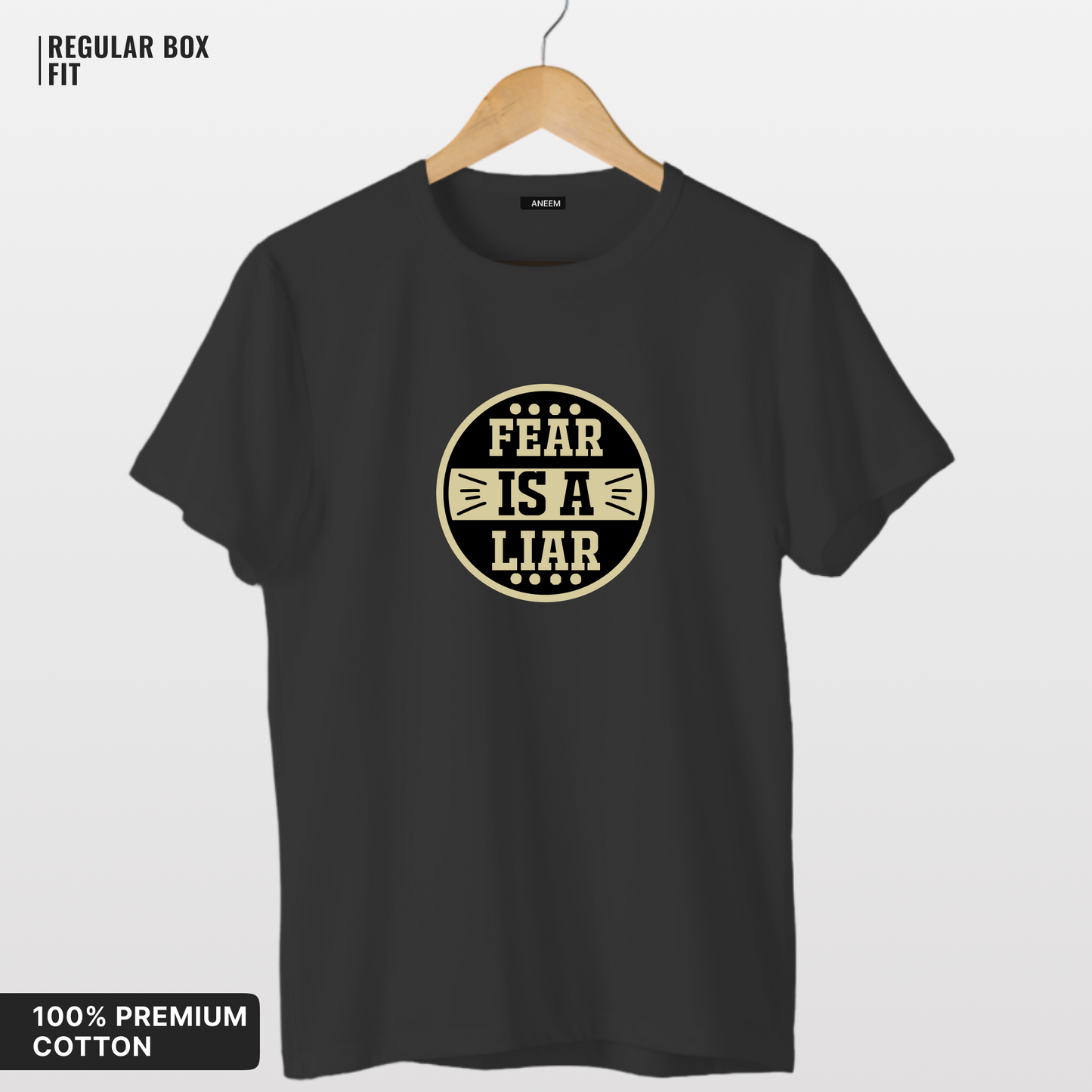 Fear Is A Liar T-Shirt