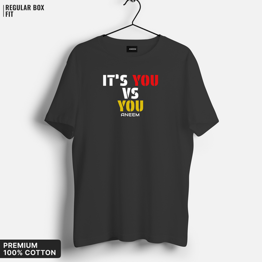 IT'S YOU V/S YOU T-SHIRT
