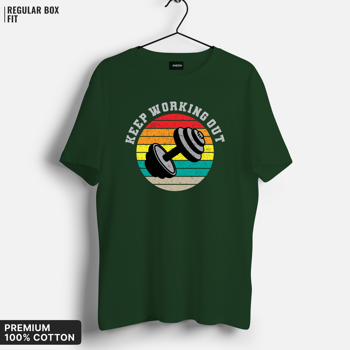 Keep Working Out T-Shirt