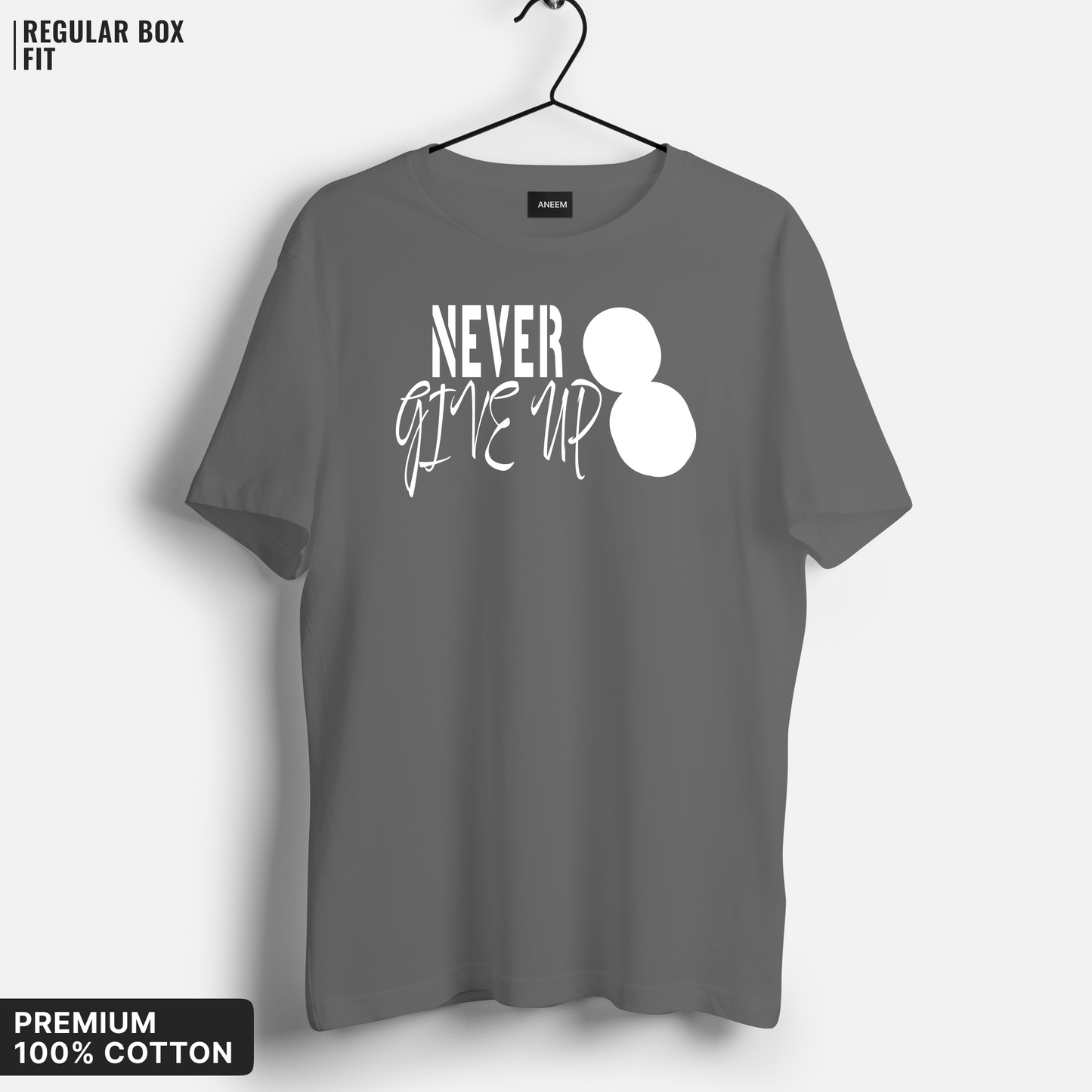 Never Give Up T-Shirt