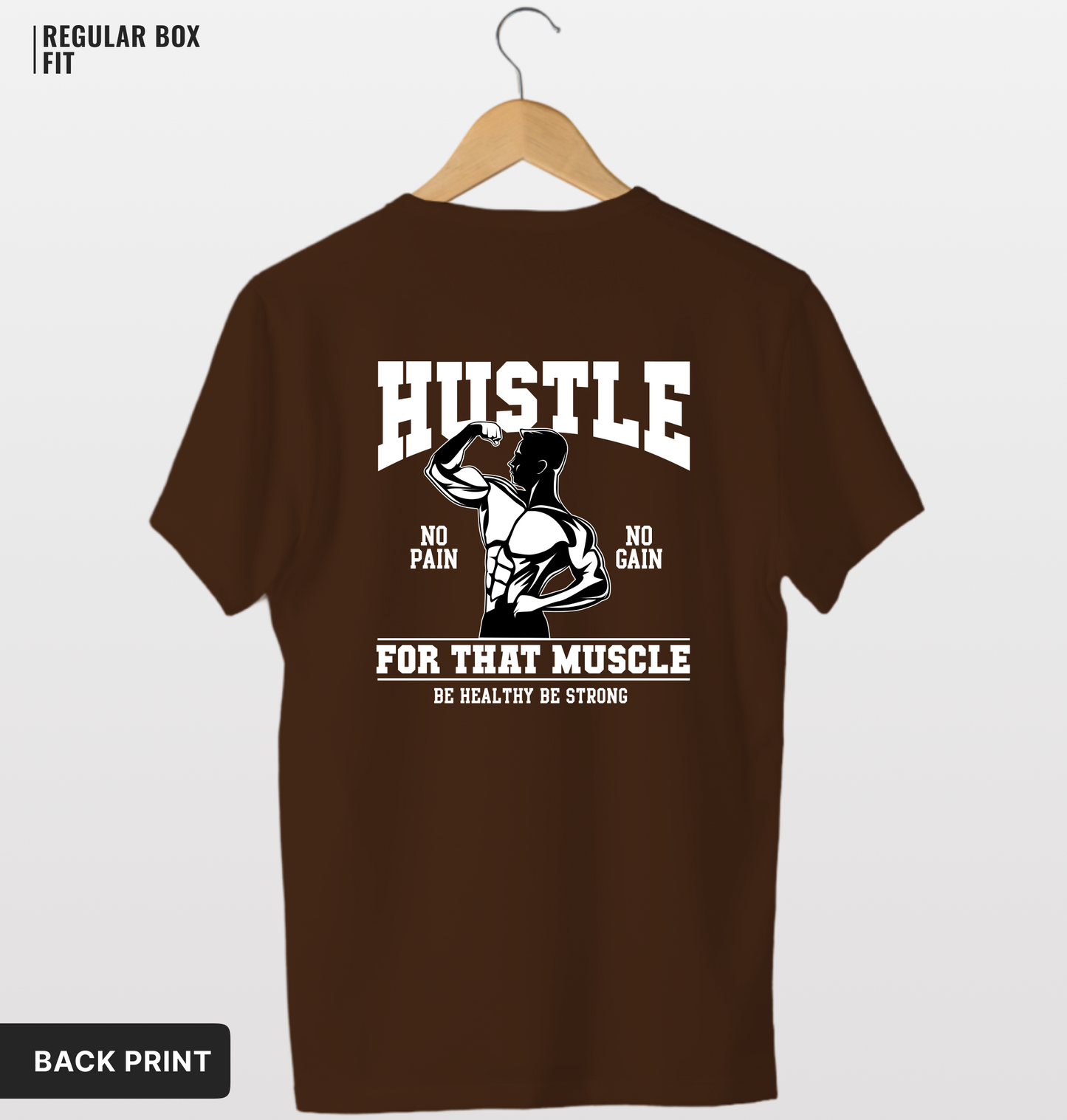 Hustle That Muscle T-Shirt