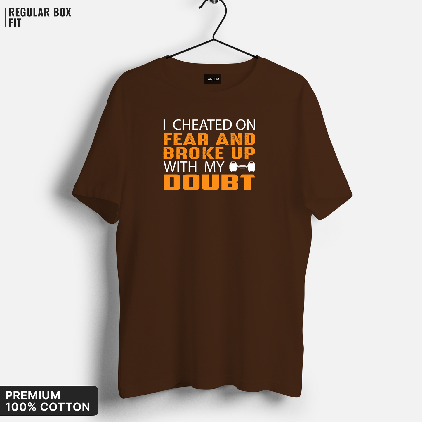 I Cheated on Fear and Broke Up with My Doubt T-shirt