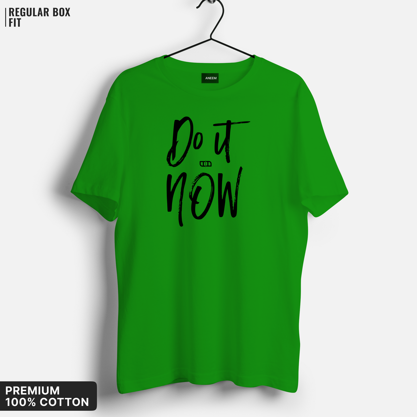 Do It Now T-shirt