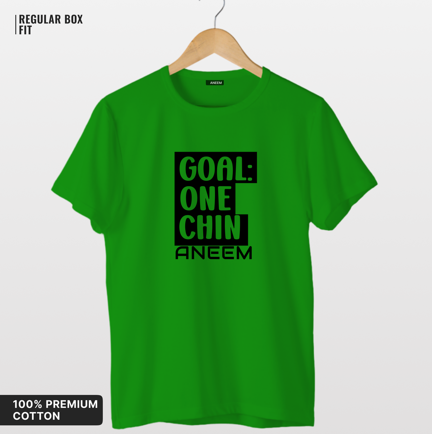 Goal: One Chin T-Shirt