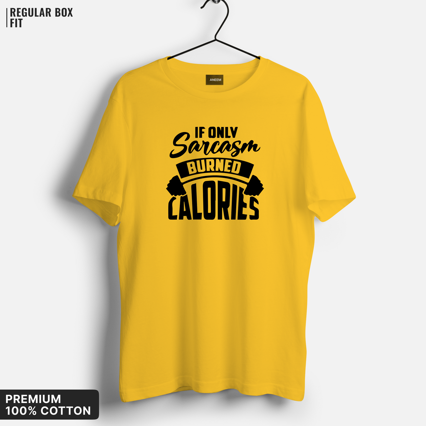 If Only Sarcasm Burned Calories T-Shirt