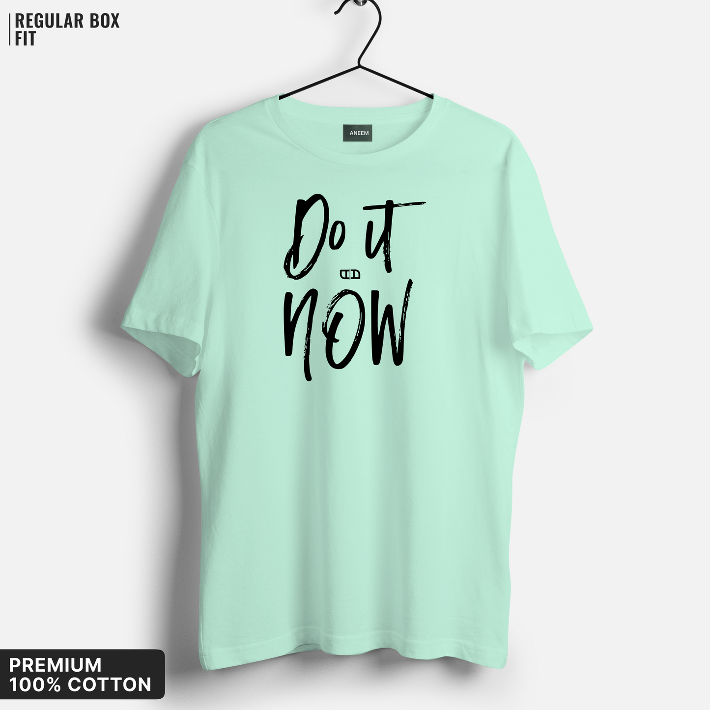 Do It Now T-shirt