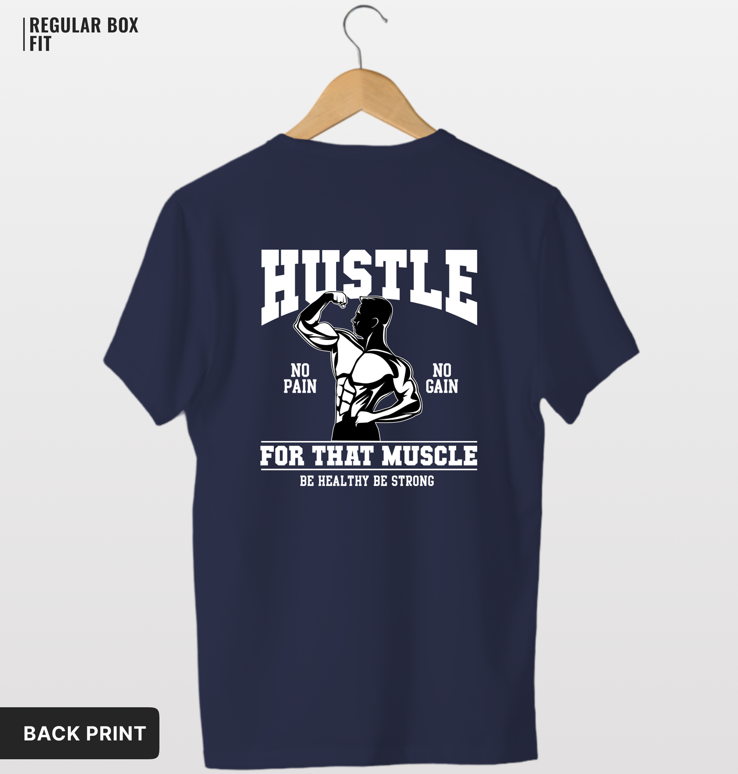 Hustle That Muscle T-Shirt