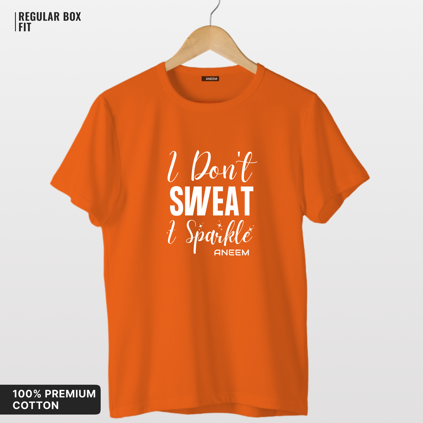 I Don't Sweat I Sparkle T-Shirt