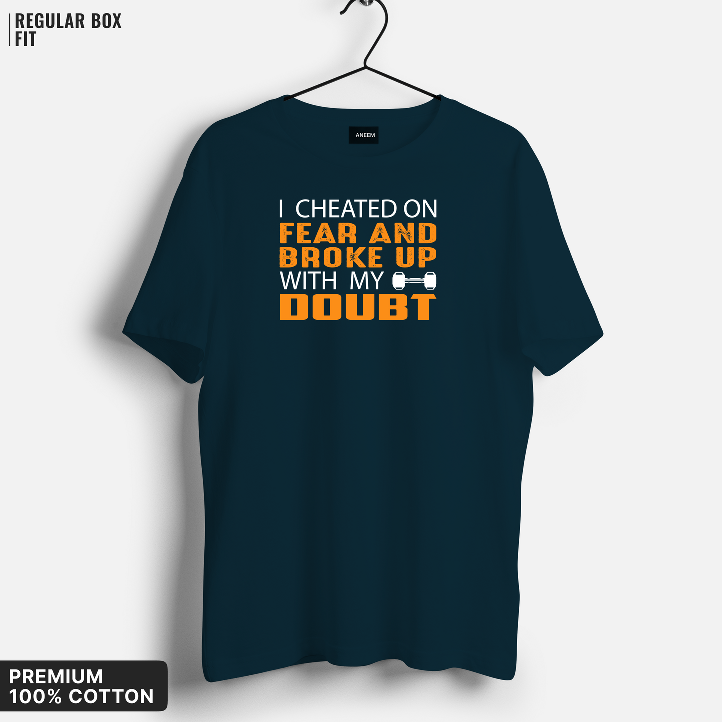 I Cheated on Fear and Broke Up with My Doubt T-shirt