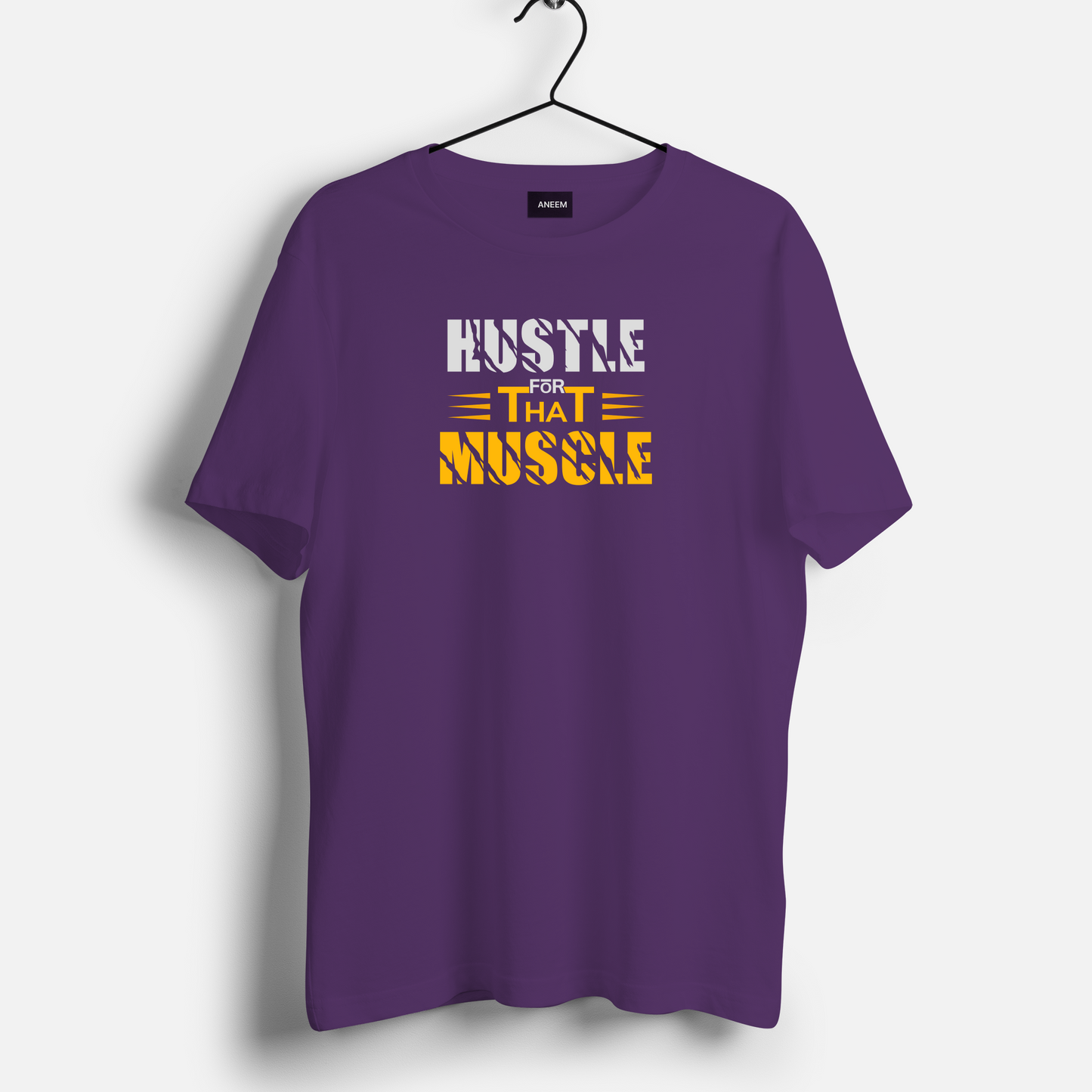 Hustle For That Muscle T-Shirt