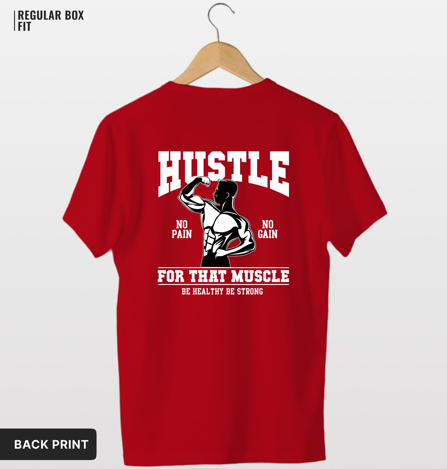 Hustle That Muscle T-Shirt