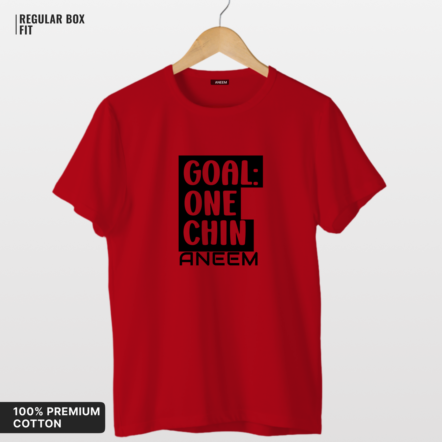 Goal: One Chin T-Shirt