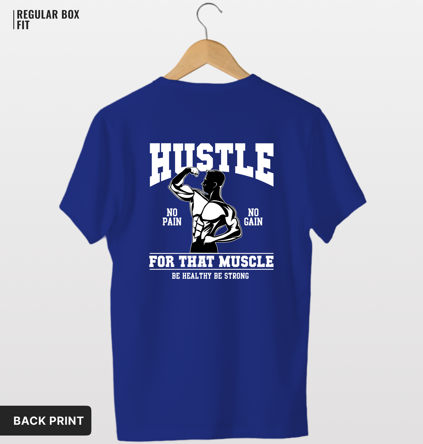 Hustle That Muscle T-Shirt