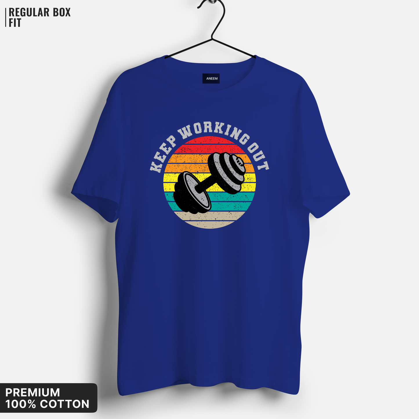 Keep Working Out T-Shirt