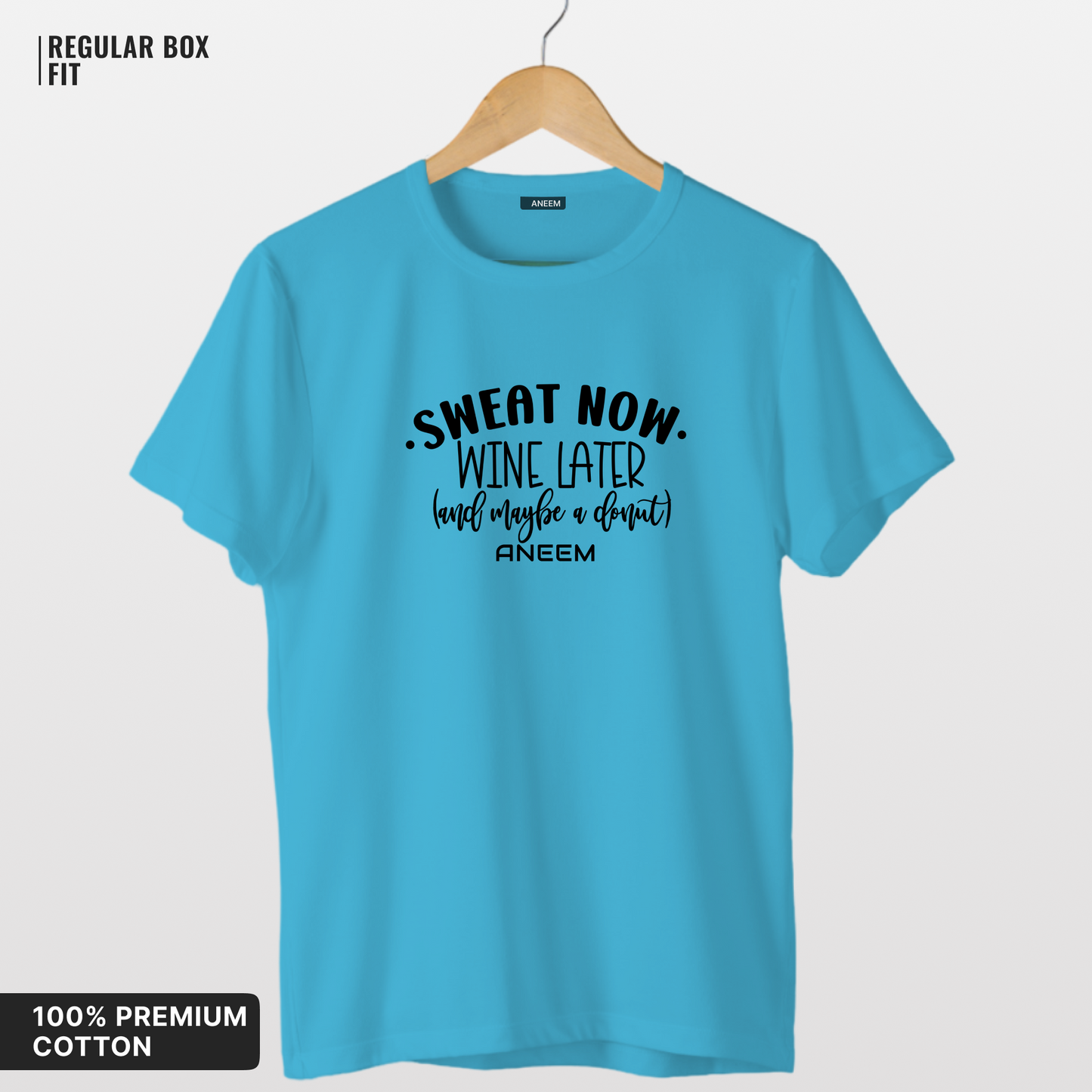 Sweat Now Wine Later T-Shirt