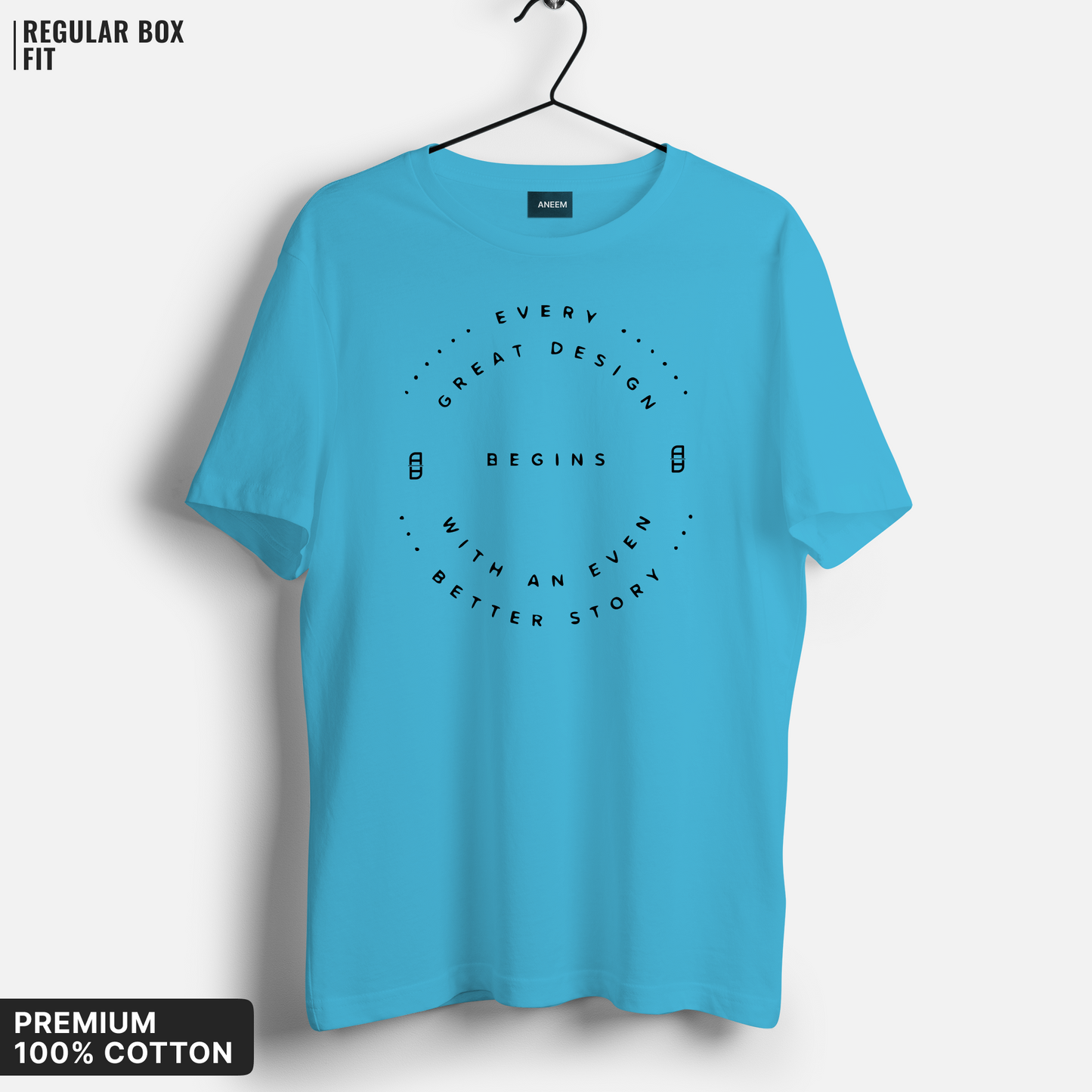 Great Design Begins With an Even Better Story T-Shirt