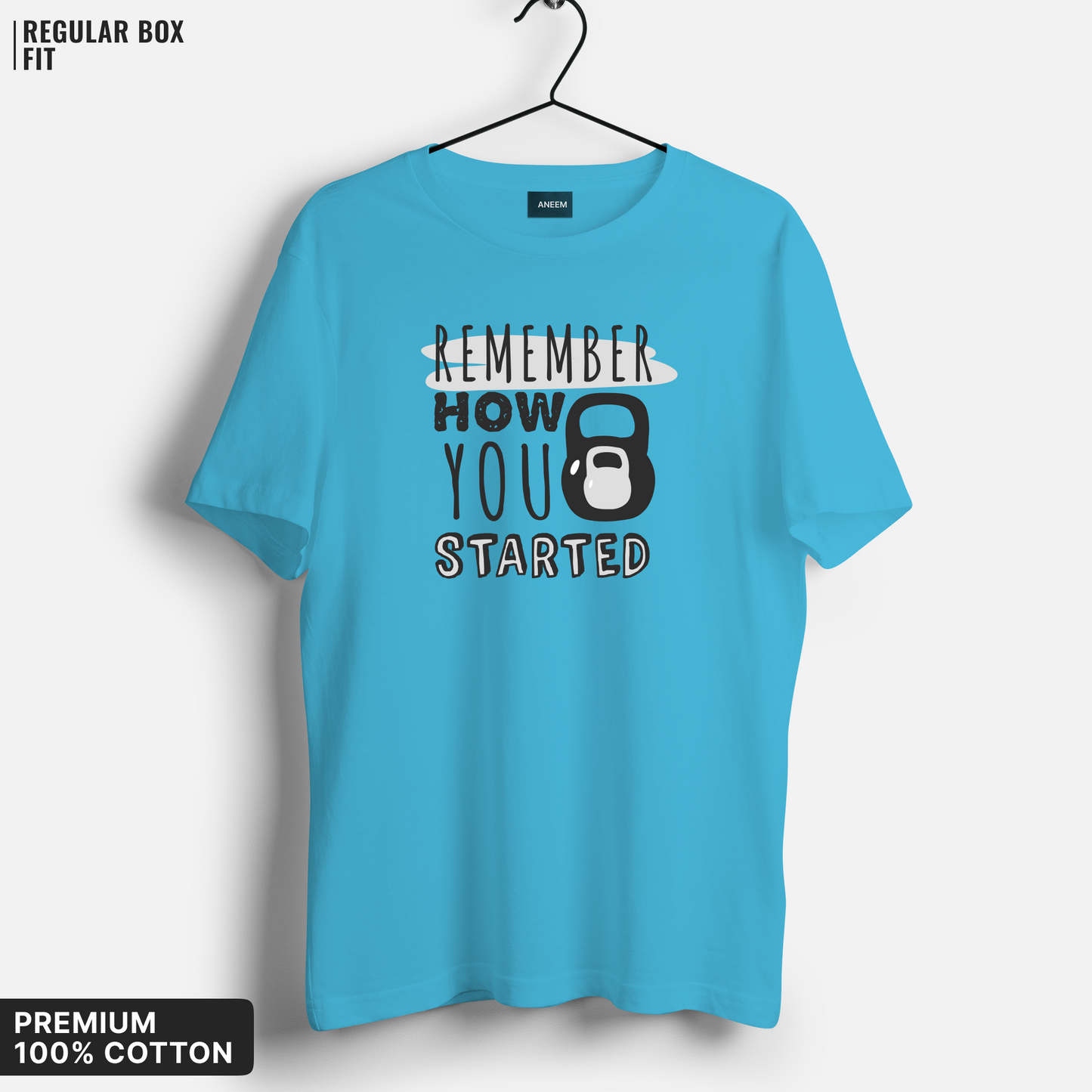 Remeber How You Started T-Shirt