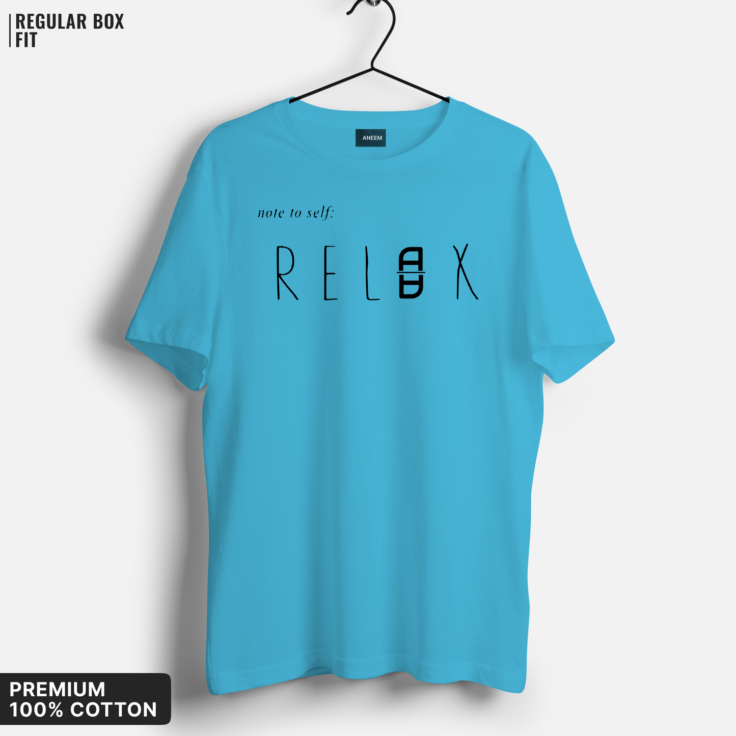Note to Self : Relax T-Shirt