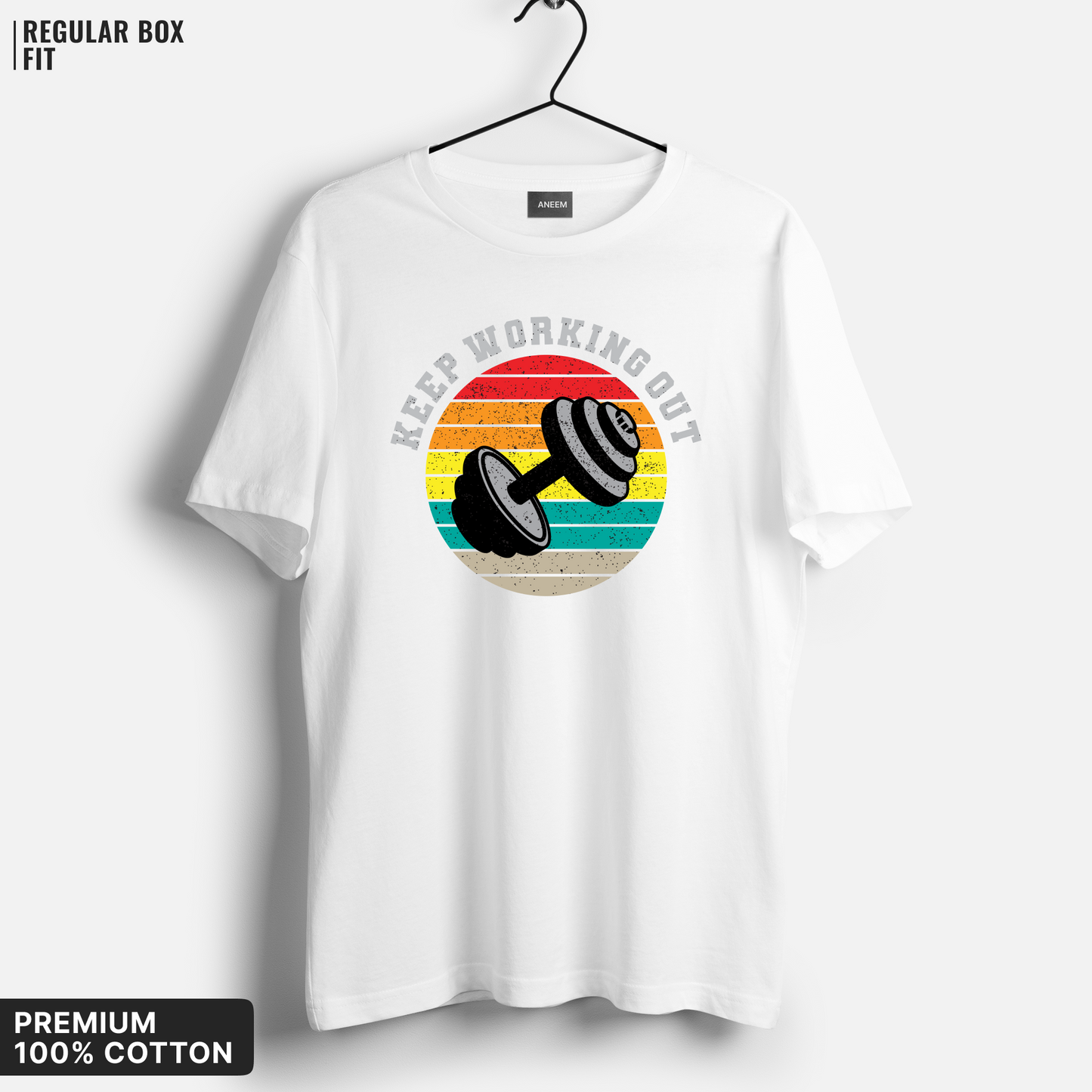 Keep Working Out T-Shirt