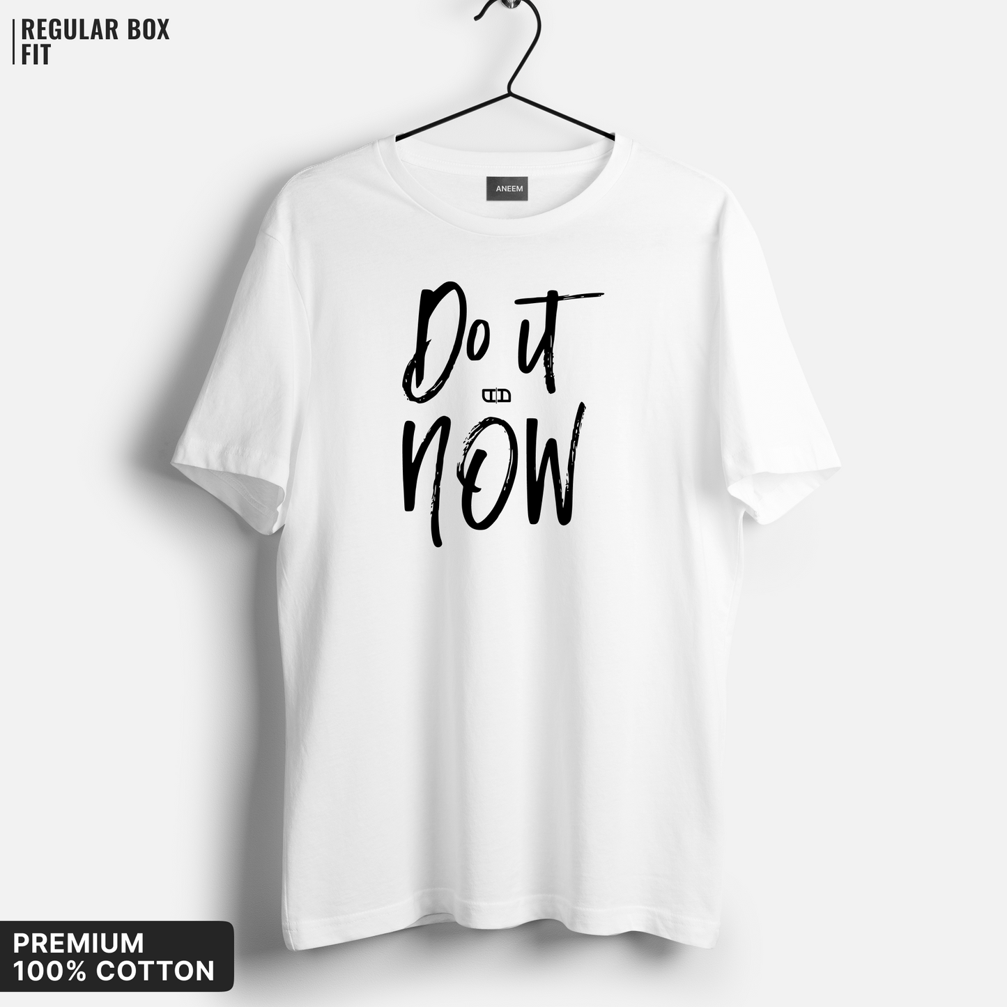 Do It Now T-shirt