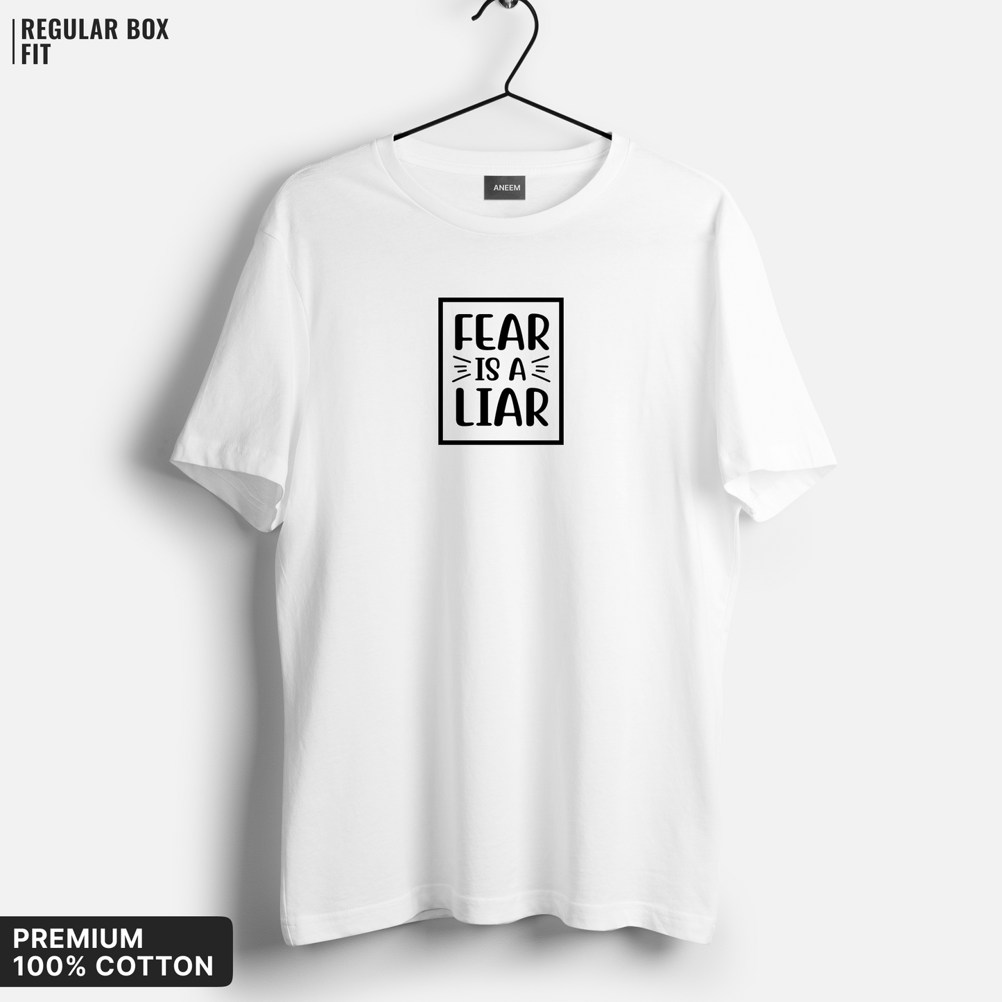 Fear Is A Liar T-Shirt