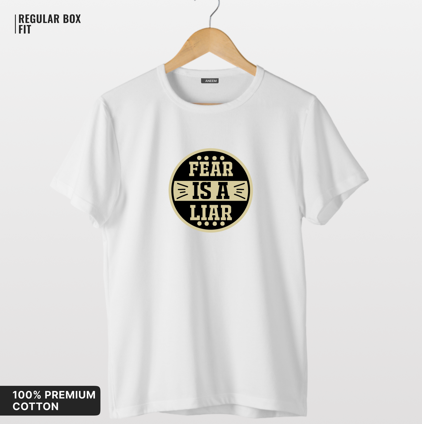 Fear Is A Liar T-Shirt
