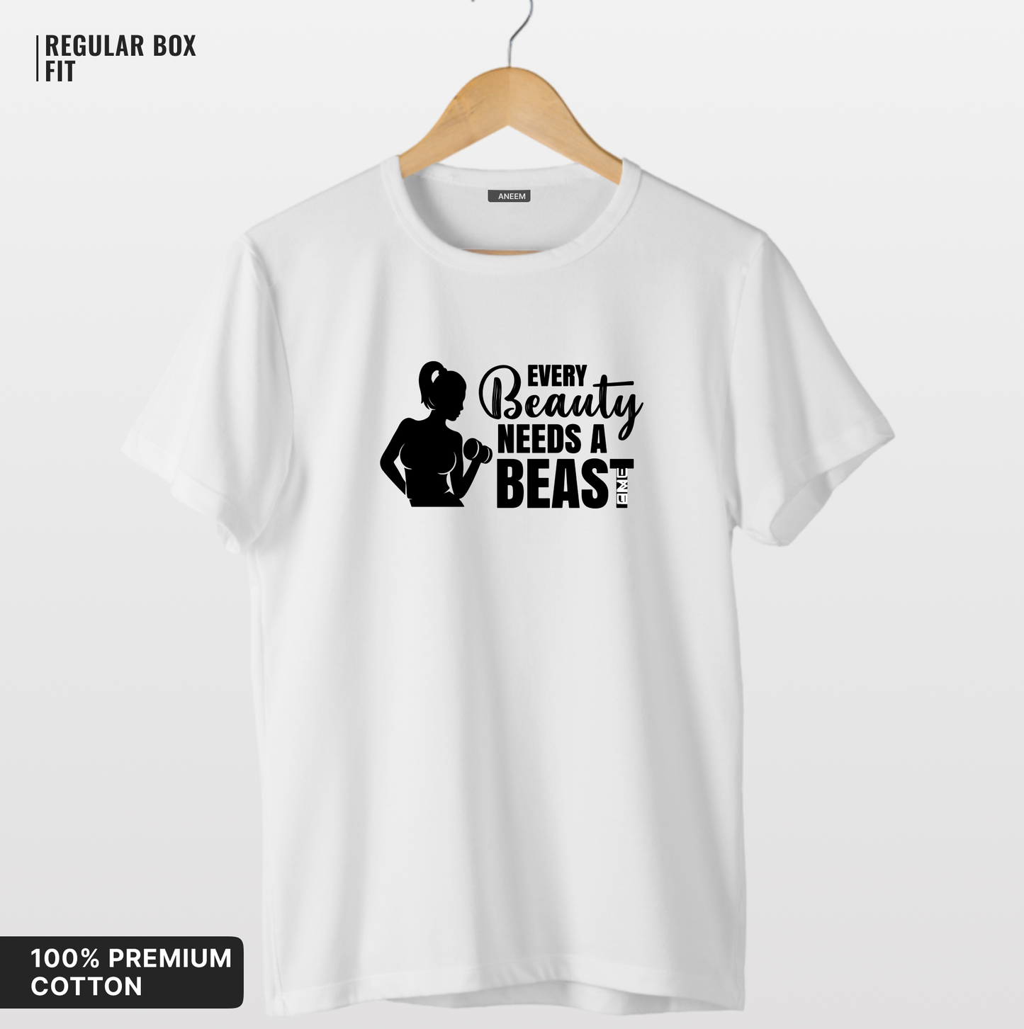 Every Beauty Needs a Beast T-Shirt